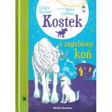 Kostek i zagubiony koń